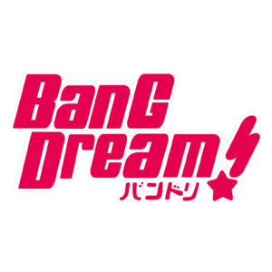 BanG Dream! (Bandori!)
