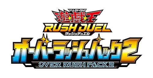 "Yu-Gi-Oh!" Rush Duel Over Rush Pack 2