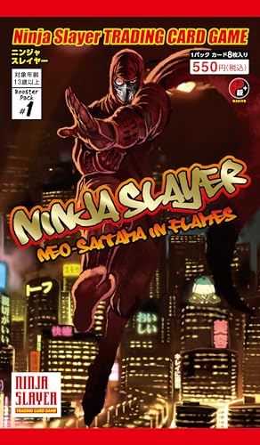 "Ninja Slayer" Booster Pack #1