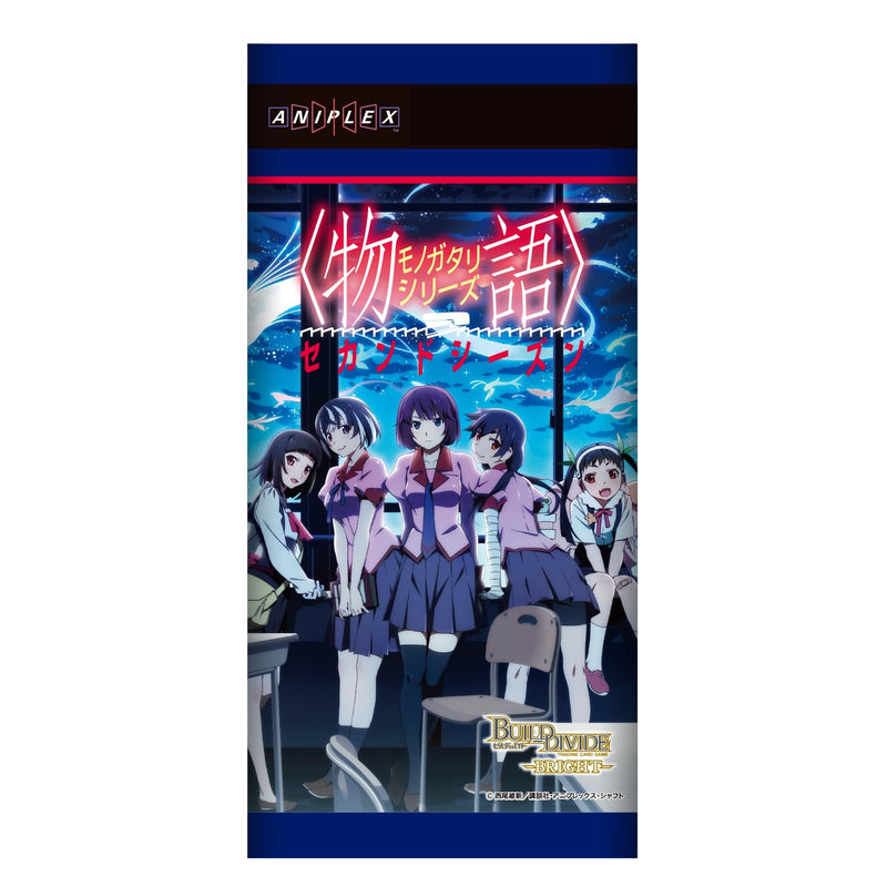 "Build Divide -Bright-" Booster Pack "Monogatari" Series Second Season