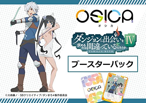 OSICA "Is It Wrong to Try to Pick Up Girls in a Dungeon? IV" Booster Pack