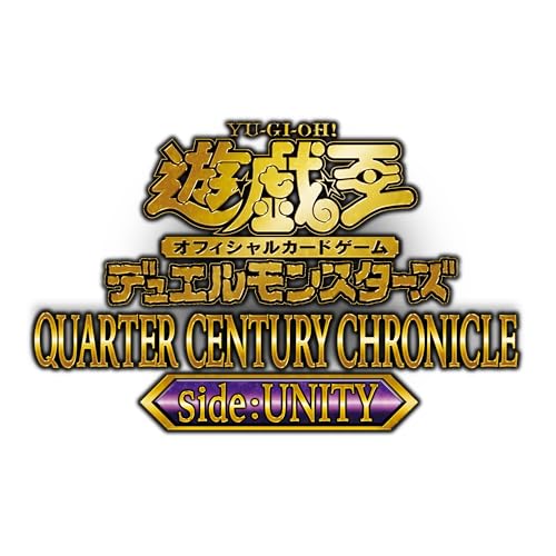 "Yu-Gi-Oh!" OCG Duel Monsters QUARTER CENTURY CHRONICLE side: UNITY