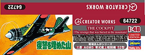 Mitsubishi A6M5 Zero (Fukushu wo Umeta Yama version)-1/48 échelle-Créateur Works, The Cockpit-Hasegawa