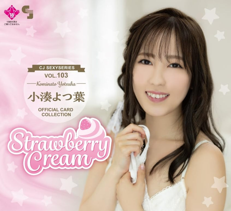 CJ Sexy Card Series Vol. 103 Yotsuha Kominato Official Card Collection -Strawberry Cream-