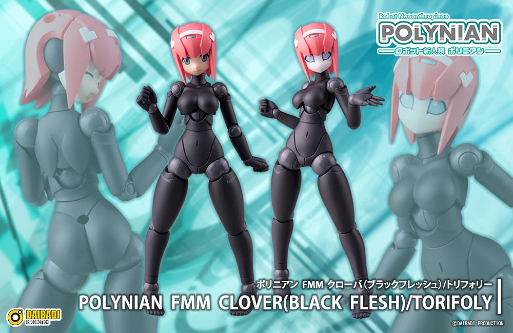 "Robot Neoanthropinae Polynian" FMM Clover (Black flesh) / Torifoly